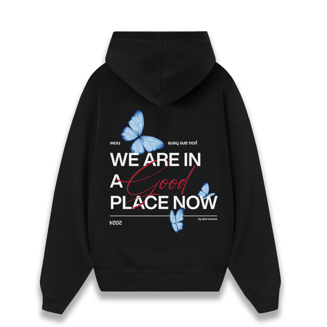 Hoodie Good Place Now MAORI